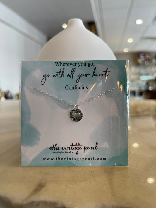 Wherever you go, go with all your heart necklace