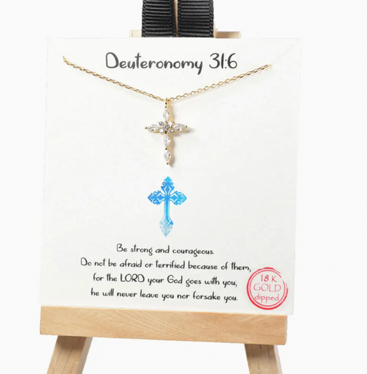 Deuteronomy 31:6 Cross Necklace